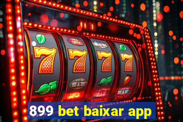 899 bet baixar app